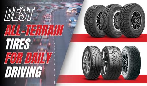 The Best All-Terrain Tires for Daily Driving - MotorTrend - balustradellc