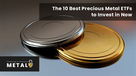 The Best Equity Precious Metals ETFs You Can Invest In - balustradellc