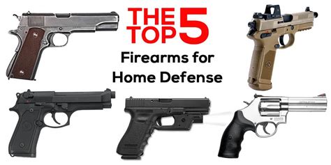 The Best Firearms for Home Protection in 2025 | Light Wave - balustradellc
