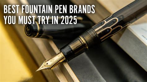 The Best Fountain Pen of Each Brand - The Goulet … - balustradellc