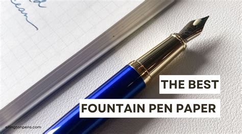 The Best Fountain Pen Paper - JetPens - balustradellc