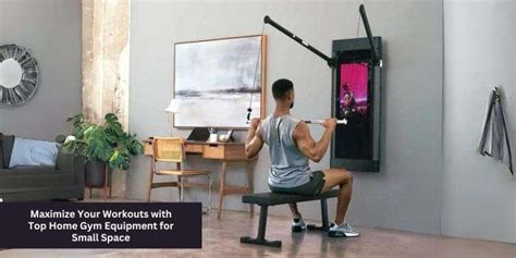 The Best Home Gym Equipment for Small Spaces in … - balustradellc