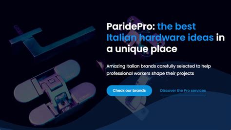 The best Italian hardware brands - ParidePro - balustradellc
