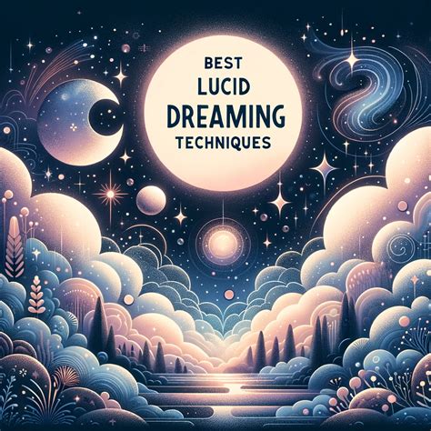 The Best Lucid Dreaming Techniques For 2025 (Step-by-Step Tutorials For ... - balustradellc