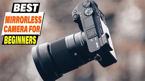 The Best Mirrorless and SLR Cameras for Beginners in … - balustradellc