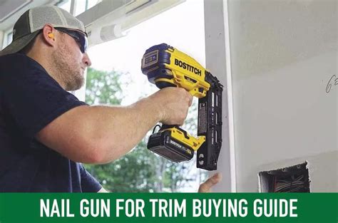 The Best Nail Gun for Exterior Trim: A Comprehensive Guide - balustradellc