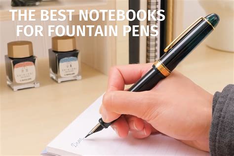 The Best Notebooks for Fountain Pens | JetPens - balustradellc