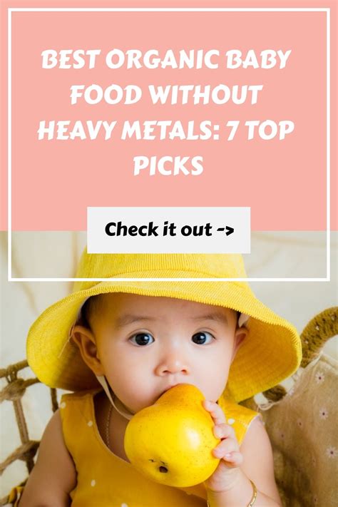 The Best Organic Baby Foods without Heavy Metals - Piccalio - balustradellc