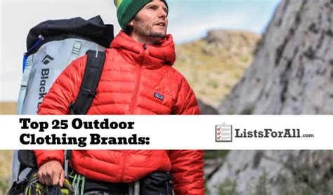 The Best Outdoor Clothing Brands: Our Picks for the … - balustradellc