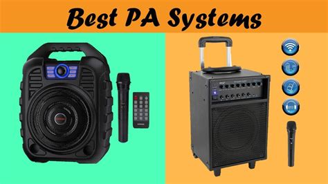 The Best PA Systems: Our Guide to the 5 Top … - balustradellc