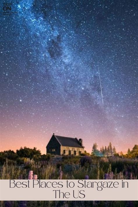 The Best Places to Stargaze in the US | Condé Nast … - balustradellc