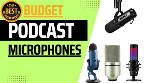 The Best Podcast Microphones for 2024: Top Picks for … - balustradellc