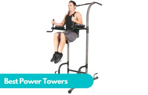 The Best Power Towers: Top 10 Model Reviews - The … - balustradellc