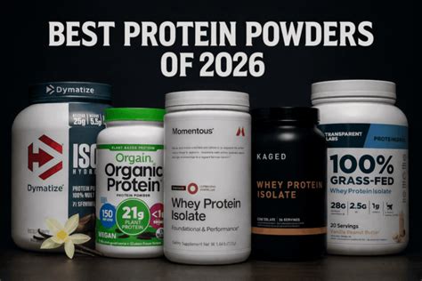 The Best Protein Powders in 2026 - ACTIVE - balustradellc