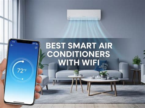 The Best Smart Air Conditioners for 2026 - PCMag … - balustradellc