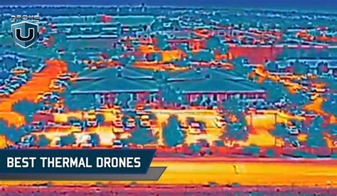 The best thermal drones in 2025 | Digital Camera World - balustradellc