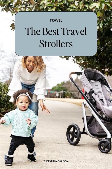 The Best Travel Strollers | Tested & Ranked - BabyGearLab - balustradellc