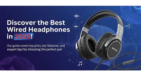 The Best Wired Headphones of 2025: Top Picks for … - balustradellc