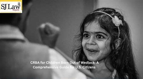 The BIA Addresses the Citizenship of Children Born out of Wedlock - balustradellc