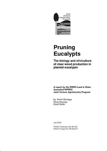 The biology and silviculture of pruning planted eucalypts for clear ... - raincitystudios.com