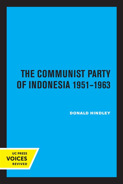 The Communist Party of Indonesia, 1951-1963 - Google Books - wintechmobiles.com