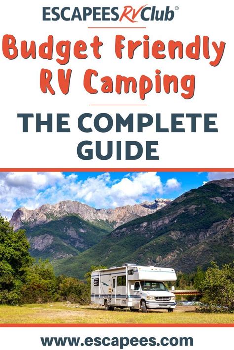 The Complete Guide to Finding Budget-Friendly RV Camping Options - balustradellc