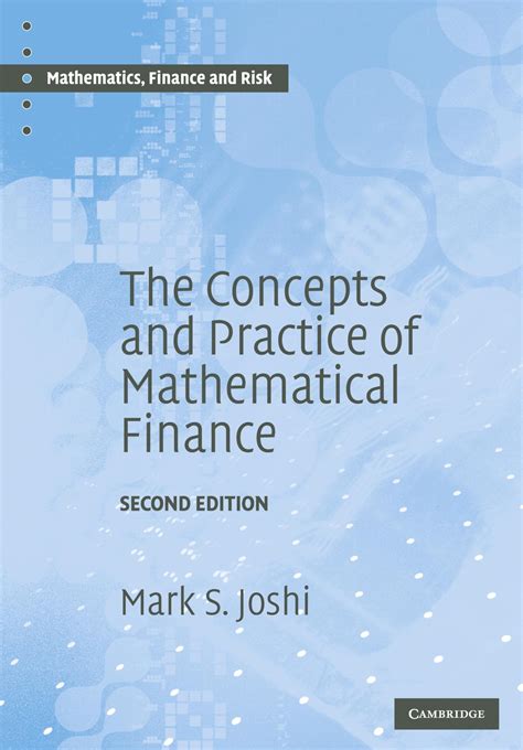 THE CONCEPTS AND PRACTICE OF MATHEMATICAL FINANCE - wintechmobiles.com