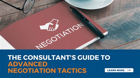 The Consultant's Guide to Advanced Negotiation Tactics - balustradellc