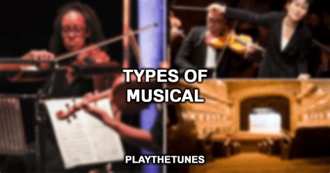The Different Types of Musicals - Superprof - muktibox.com