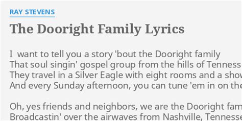 THE DOORIGHT FAMILY Lyrics - RAY STEVENS eLyrics.net