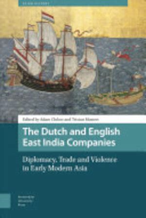 The Dutch and English East India Companies - wintechmobiles.com