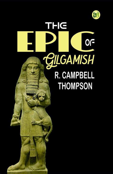 The Epic of Gilgamish - Project Gutenberg - wintechmobiles.com