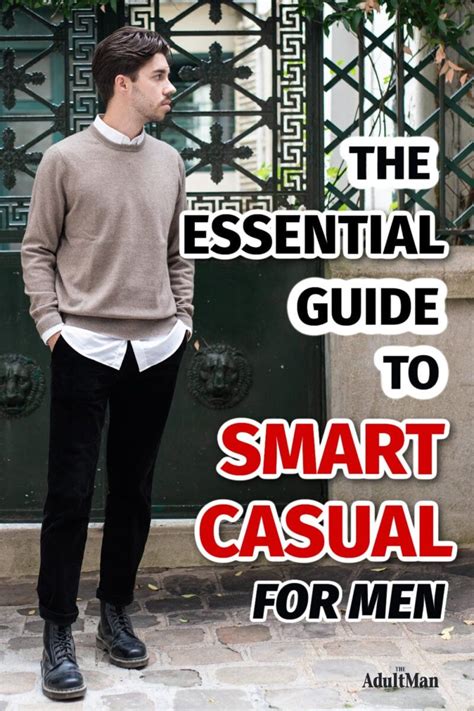 The Essential Guide to Men's Smart Casual: 2024 … - balustradellc