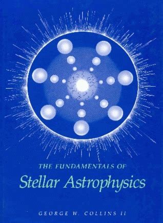 The Fundamentals of Stellar Astrophysics - Harvard University - muktibox.com
