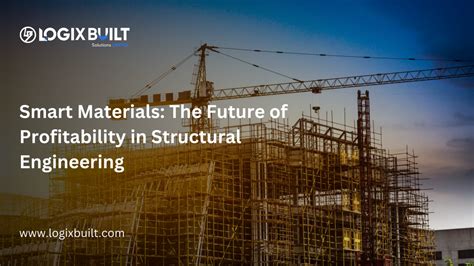 The Future of Structural Engineering: Smart Materials - wintechmobiles.com