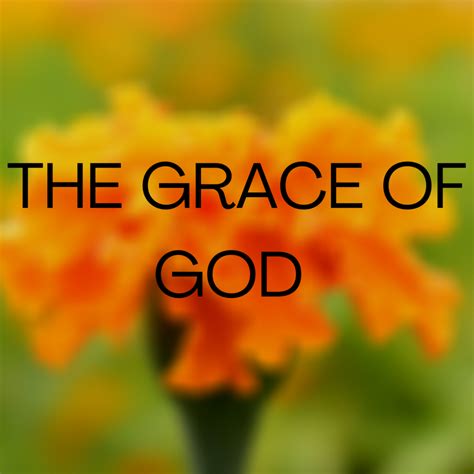 THE GRACE OF GOD MarvelsBlog