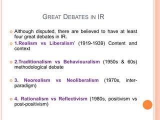 The Great Debates and their Impact on the Discipline of International ... - balustradellc
