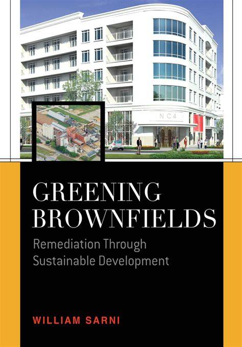 The greening of brownfields in American cities: Journal of ... - raincitystudios.com