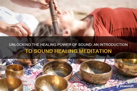 The Healing Power of Sound as Meditation - balustradellc