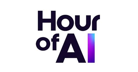 The Hour of AI - balustradellc