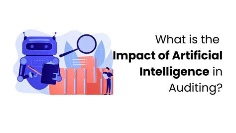 The Impact of Artificial Intelligence on Auditing Processes and ... - coolestguyplanet.net