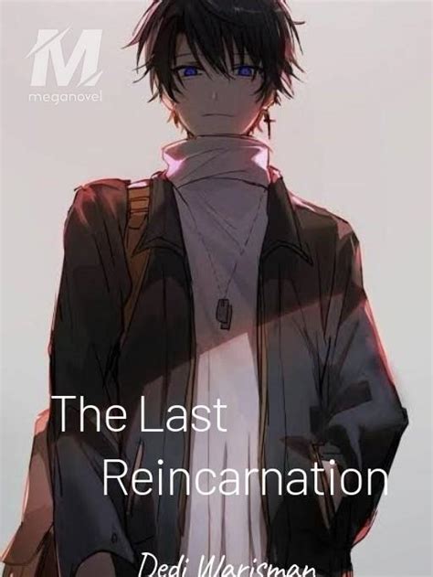 The Last Reincarnation - Prolog - Halaman 2 - Wattpad - balustradellc