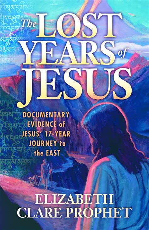 The Lost Years of Jesus - What is the Truth? - Light of … - balustradellc