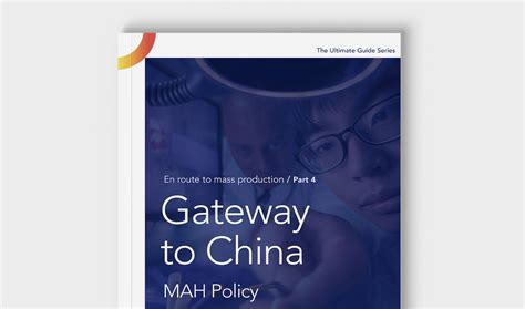 The MAH Policy - Your Gateway to China [The full … - balustradellc