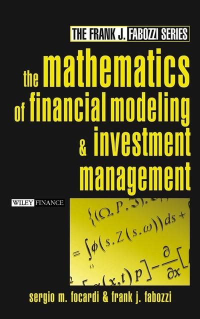 The Mathematics of Financial Modeling and Investment Management - wintechmobiles.com