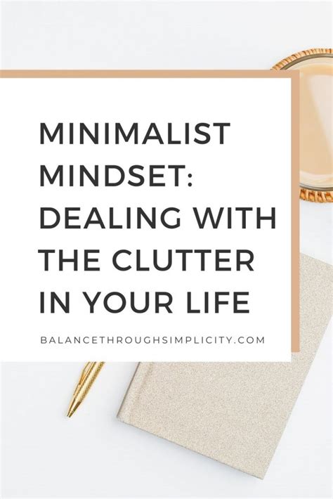 The Minimalist Mindset: How to Think Like a Minimalist - balustradellc