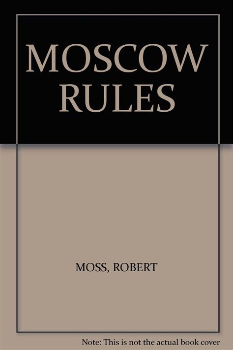 The Moscow Rules - International Spy Museum - wintechmobiles.com