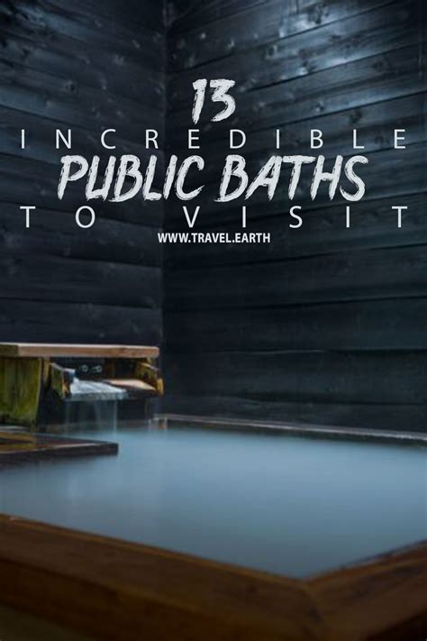 The Most Incredible Public Baths In The World - balustradellc