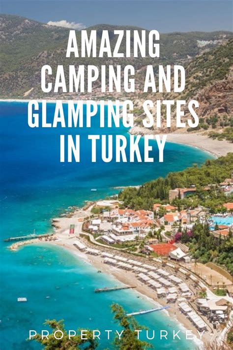 The Most Scenic Places to Go Camping in Turkey - balustradellc