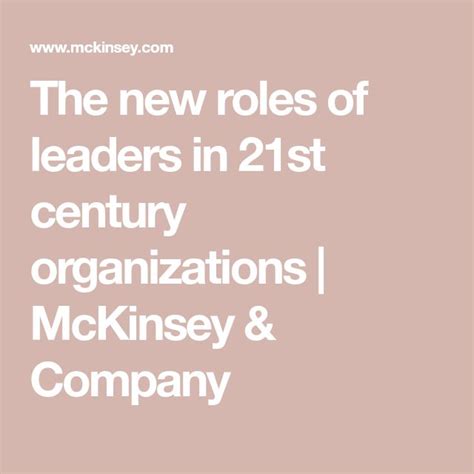 The new roles of leaders in 21st century organizations - balustradellc